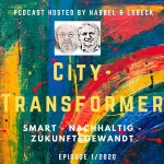 Episode 01 - City-Transformer von Franz-Reinhard Habbel und Michael Lobeck