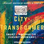 Episode 02 - City-Transformer von Franz-Reinhard Habbel und Michael Lobeck